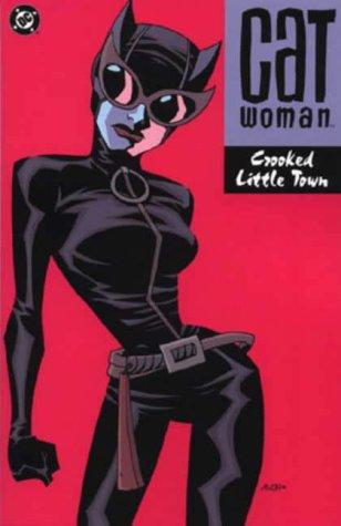 Cover of Catwoman: Crooked Little Town