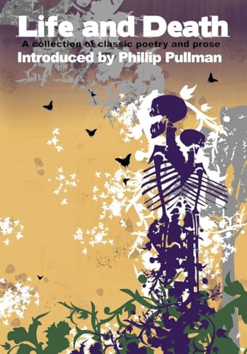 Cover of Life and Death: A collection of classic poetry and prose