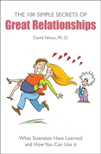 Cover of 100 Simple Secrets of Great Relationships: What Scientists Have Learned and How You Can Use It