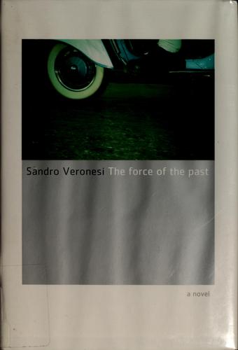 Cover of The force of the past