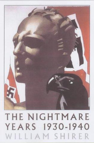 Cover of The nightmare years, 1930-1940