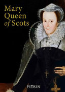 Cover of Mary Queen of Scots