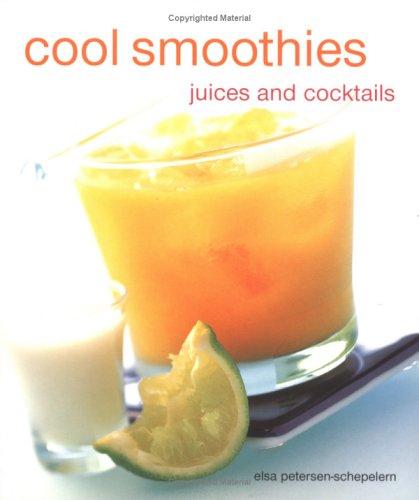 Cover of Cool Smoothies Juices and Cocktails (Compacts)