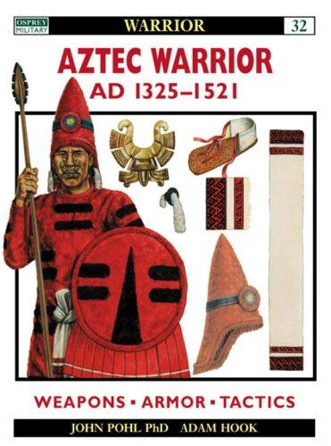 Cover of Aztec Warrior: AD 1325–1521