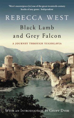 Cover of Black Lamb And Grey Falcon: A Journey Through Yugoslavia