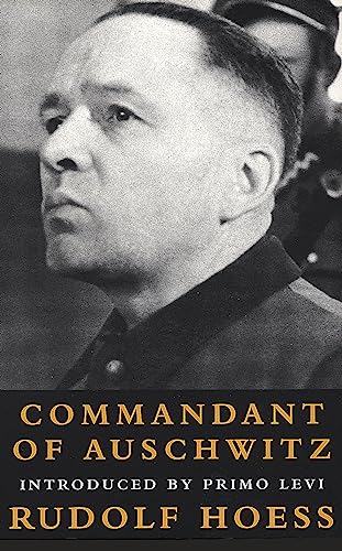 Cover of Commandant of Auschwitz : The Autobiography of Rudolf Hoess