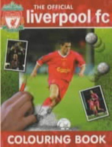 Cover of The Official Liverpool FC Colouring Book (Liverpool Fc)