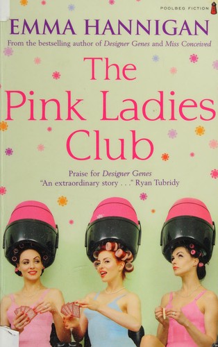 Cover of The pink ladies club