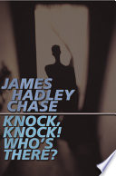 Cover of Knock, Knock! Who's There?