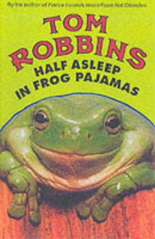Cover of Half Asleep in Frog Pajamas