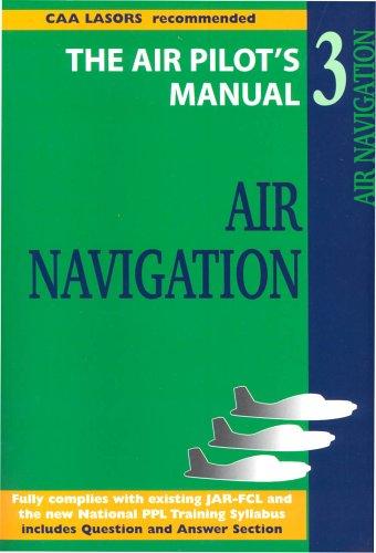 Cover of Air Navigation (Air Pilot's Manual)
