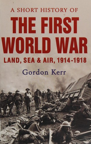 Cover of Short History of the First World War