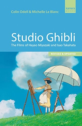 Cover of Studio Ghibli: The Films of Hayao Miyazaki and Isao Takahata