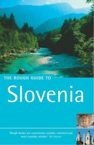 Cover of The Rough Guide to Slovenia (Rough Guides Travel Guides)