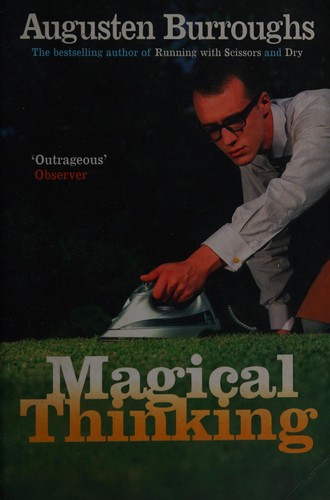 Cover of Magical Thinking True Stories