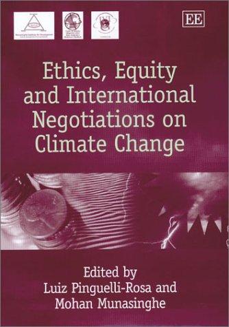 Cover of Ethics, equity, and international negotiations on climate change