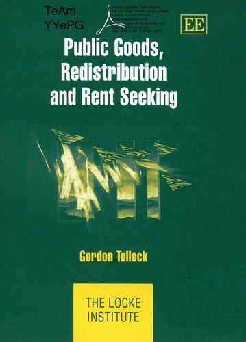 Cover of PUBLIC GOODS, REDISTRIBUTION AND RENT SEEKING