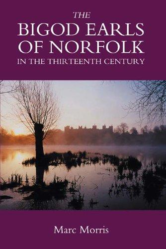 Cover of The Bigod Earls of Norfolk in the Thirteenth Century
