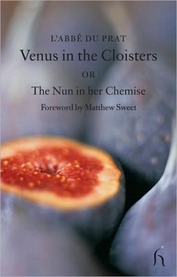 Cover of Venus In The Cloisters Or The Nun In Her Chemise