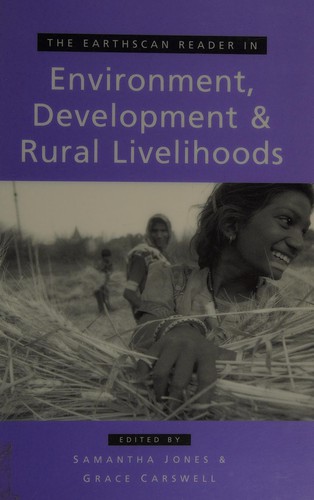 Cover of The Earthscan reader in environment, development and rural livelihoods