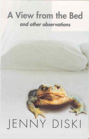 Cover of VIEW FROM THE BED: AND OTHER OBSERVATIONS
