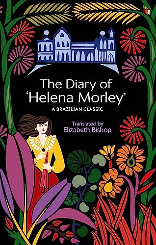Cover of The Diary of “Helena Morley”: A Brazilian Classic