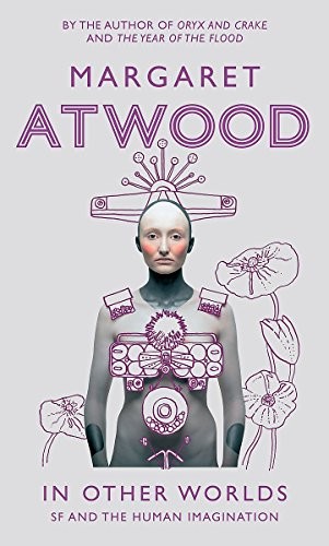 Cover of In Other Worlds: Science Fiction and the Human Imagination