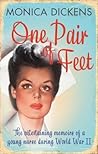Cover of One Pair of Feet: The Entertaining Memoirs of a Young Nurse During World War II: A Virago Modern Classic