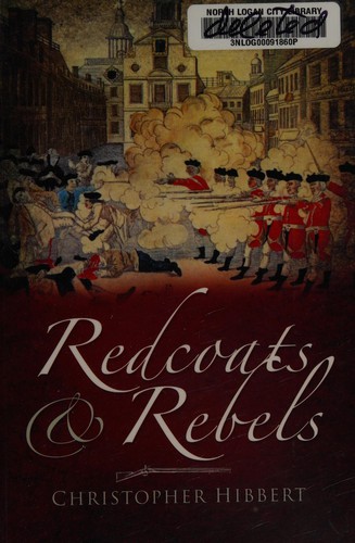 Cover of Redcoats and Rebels: the War for America 1770-1781