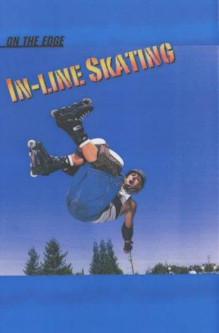 Cover of In-line Skating (On the Edge)