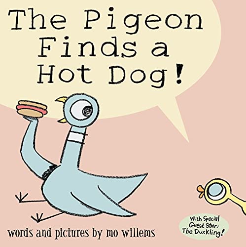 Cover of The Pigeon Finds a Hot Dog!