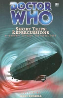 Cover of Doctor Who Short Trips: Repercussions