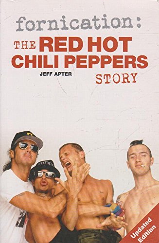 Cover of Fornication: The "Red Hot Chili Peppers" Story