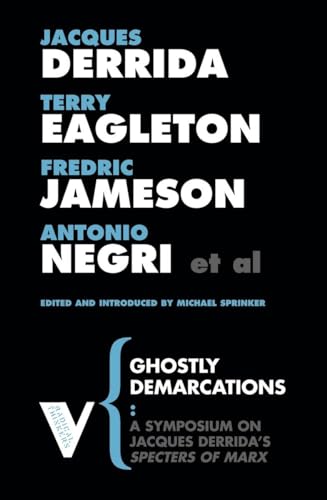 Cover of Ghostly Demarcations: A Symposium on Jacques Derrida's Specters of Marx