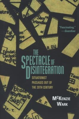 Cover of The Spectacle Of Disintegration