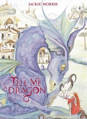 Cover of Tell Me A Dragon