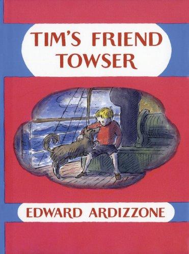 Cover of Tim's Friend Towser (Little Tim)