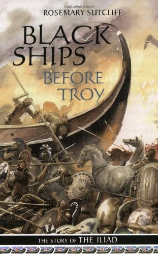 Cover of Black Ships Before Troy: The Story of the Iliad