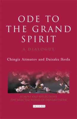 Cover of Ode To The Grand Spirit A Dialogue