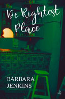 Cover of De Rightest Place