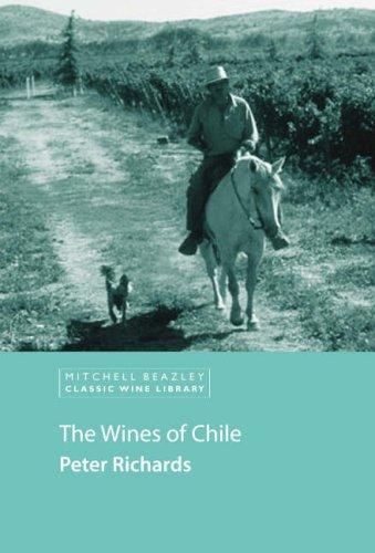 Cover of The Wines of Chile (Classic Wine Library)