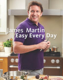 Cover of James Martin Easy Every Day
