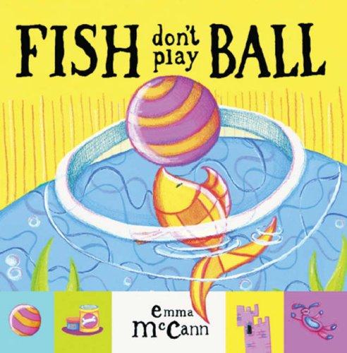 Cover of Fish Don't Play Ball (Mini Board Books)