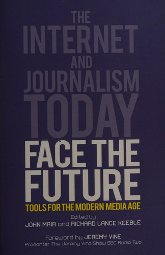 Cover of Face the future: tools for the modern media age