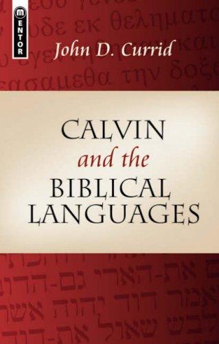 Cover of Calvin and the Biblical Languages (Mentor)