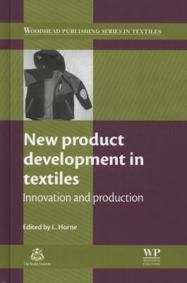 Cover of New Product Development In Textiles Innovation And Production