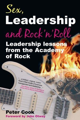 Cover of Sex, Leadership And Rock N' Roll