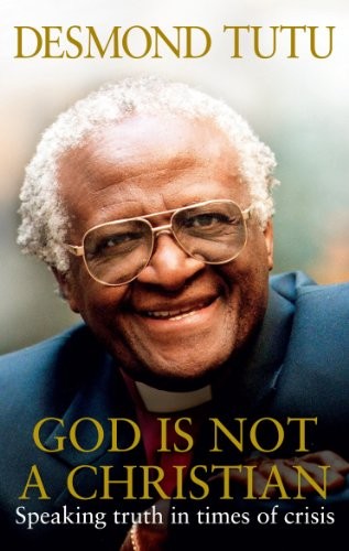 Cover of GOD IS NOT A CHRISTIAN