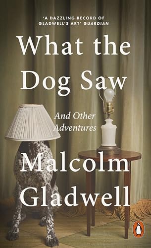 Cover of What the Dog Saw