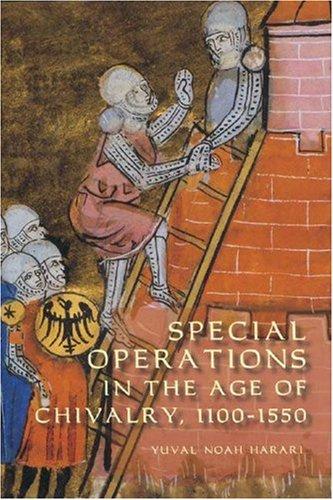 Cover of Special Operations in the Age of Chivalry, 1100-1550 (Warfare in History) (Warfare in History)